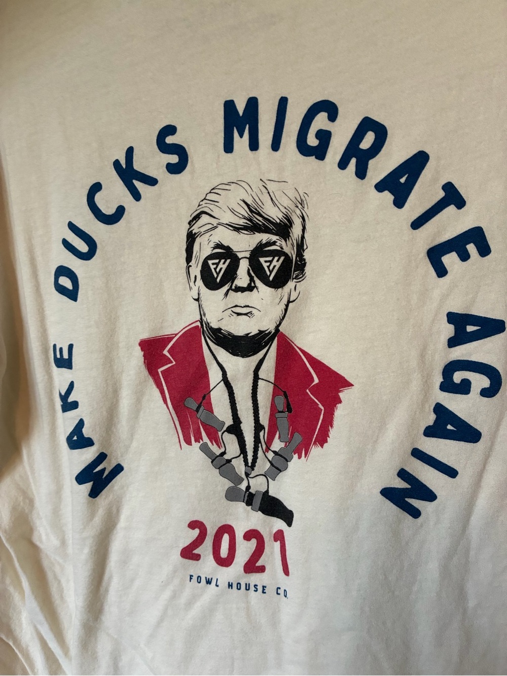 Fowl House Make Ducks Migrate Again Donald Trump Tee